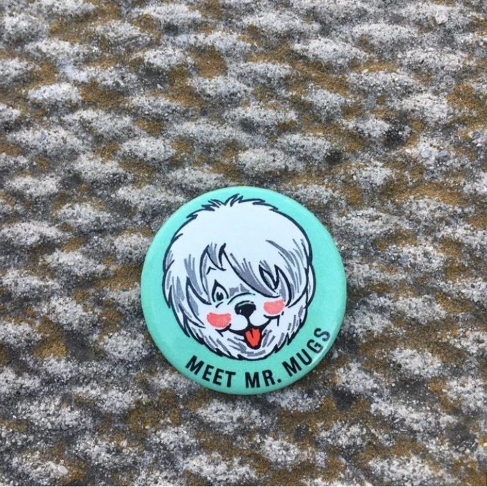 1970 Mr M U G S pinback button 2